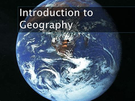 Introduction To Geography