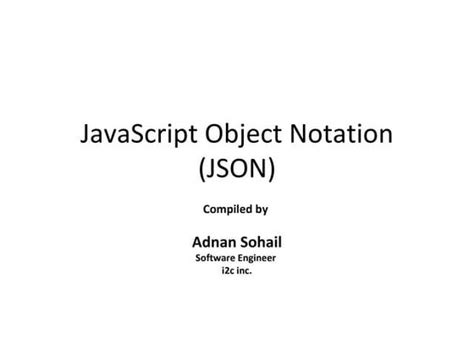 Introduction To Javascript Object Notation A To The Point Guide To Json