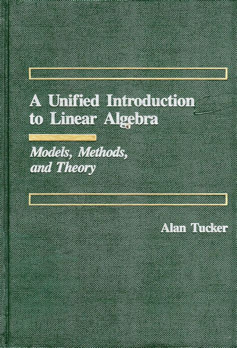 Introduction To Linear Algebra Alan Tucker