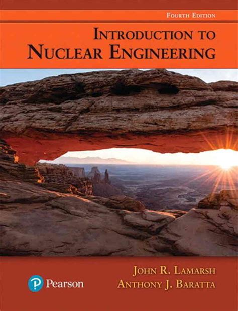 introduction to nuclear engineering 4th edition