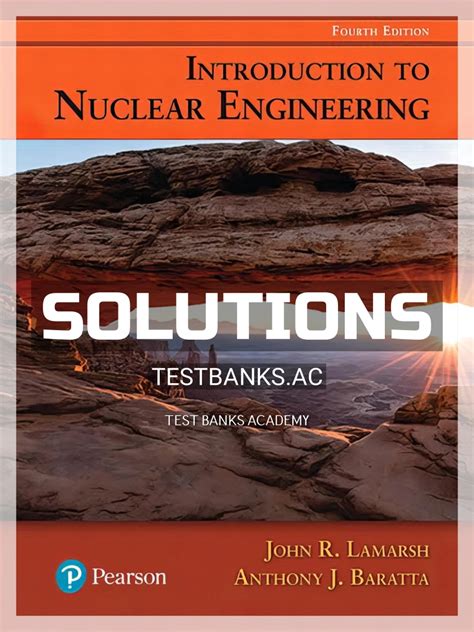 Introduction To Nuclear Engineering Solutions Manual Lamarsh