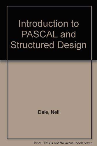 Introduction To Pascal And Structured Design
