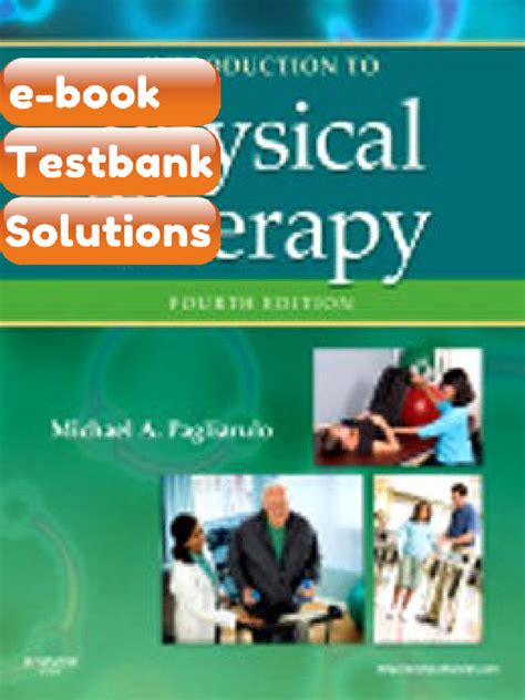 Introduction To Physical Therapy 4e Pagliaruto Introduction To Physical Therapy