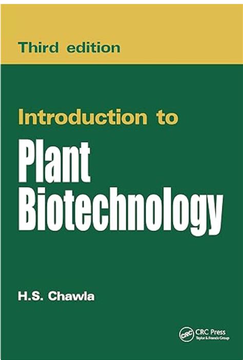 introduction to plant biotechnology 3rd edition