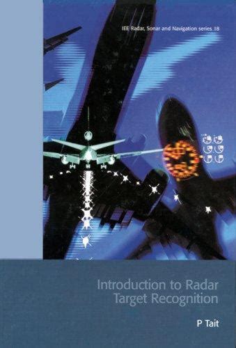 introduction to radar target recognition iee radar