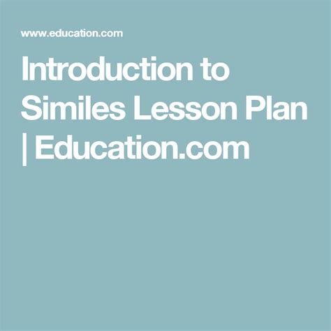 Introduction To Similes Lesson Plan Education Com Simile Lesson Plans 3rd Grade - Simile Lesson Plans 3rd Grade