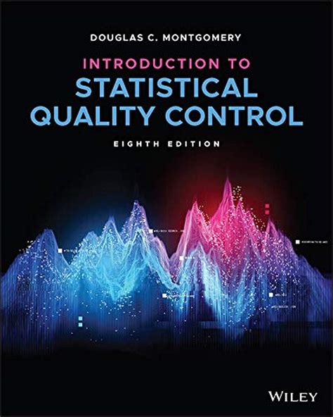 Introduction To Statistical Quality Control 7th Edition Solution