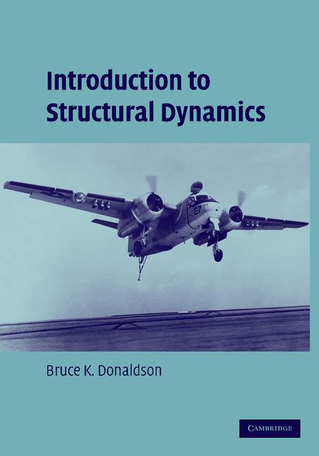 Introduction To Structural Dynamics And Aeroelasticity
