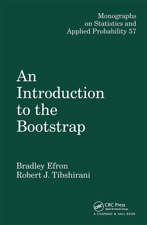 Introduction To The Bootstrap Efron And Tibshirani