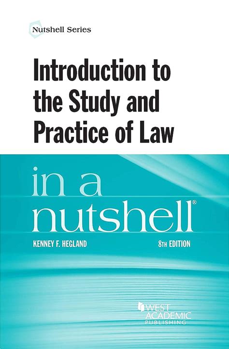 introduction to the study and practice of law in a nutshell