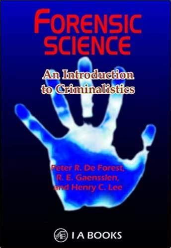 Read Online Introduction Forensic Science Criminalistics Gaensslen 