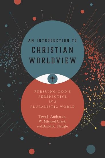 Read Online Introduction To A Christian Worldview 