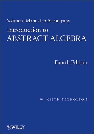 Download Introduction To Abstract Algebra Solutions Manual 