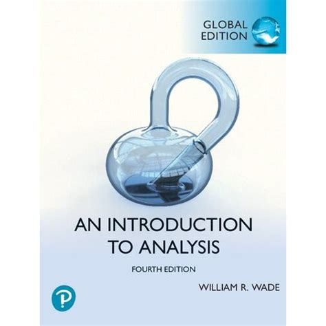 Read Online Introduction To Analysis Wade 4Th Edition 