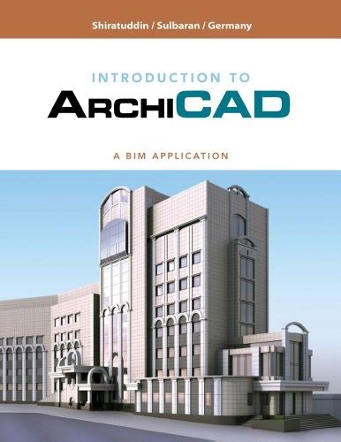 Download Introduction To Archicad A Bim Application 