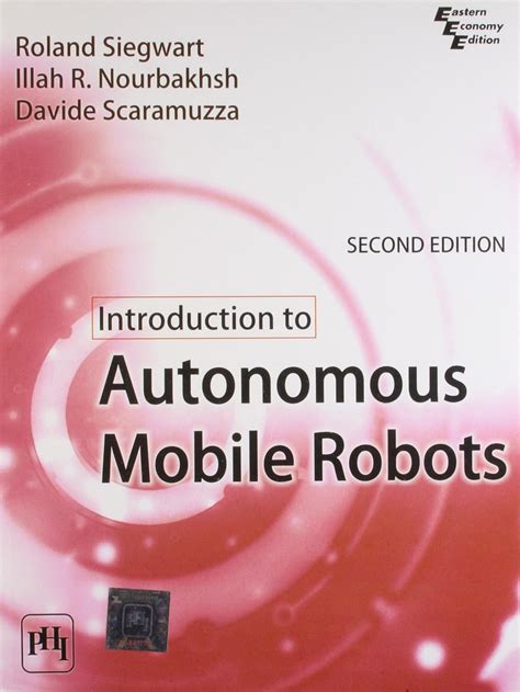 Read Introduction To Autonomous Mobile Robots Mit Press 