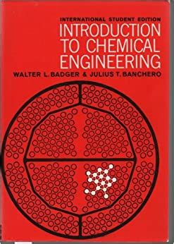 Full Download Introduction To Chemical Engineering By Badger Banchero 