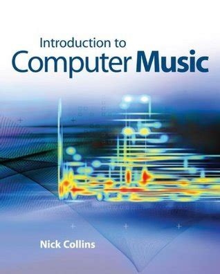 Read Introduction To Computer Music 