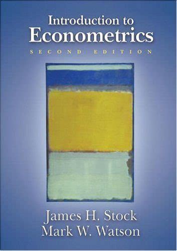 Read Introduction To Econometrics 2Nd Edition By Stock And Watson 