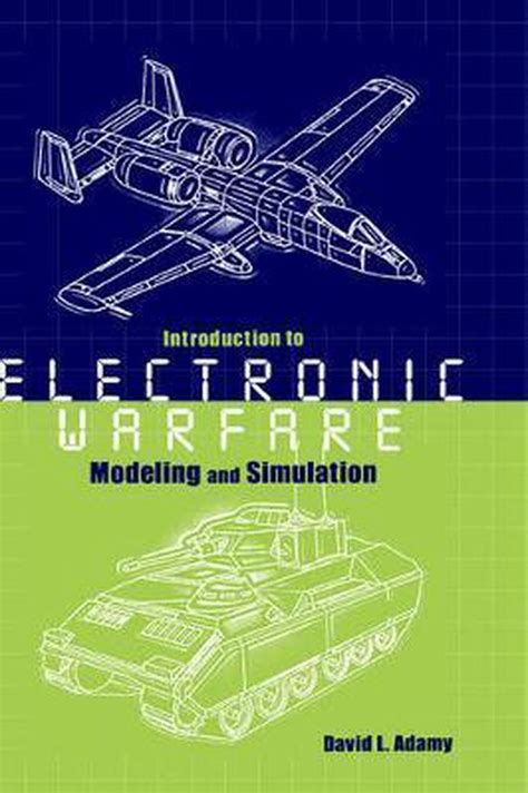 Download Introduction To Electronic Warfare Modeling And Simulation 