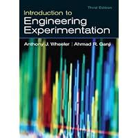 Full Download Introduction To Engineering Experimentation Wheeler Ganji 