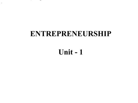 Download Introduction To Entrepreneurship Unit I 