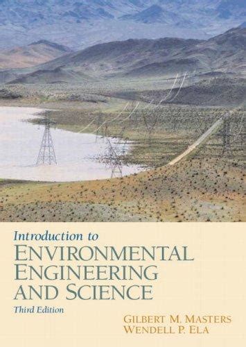 Read Online Introduction To Environmental Engineering And Science Third 