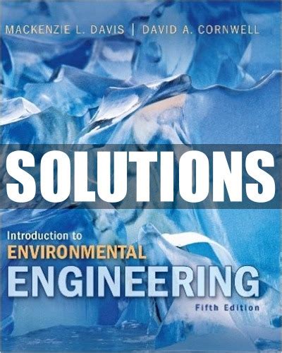 Read Online Introduction To Environmental Engineering Fifth Edition Solutions 