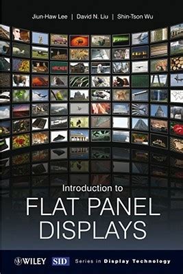 Read Online Introduction To Flat Panel Displays Osfp 