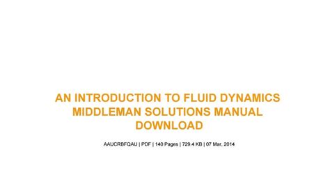 Read Online Introduction To Fluid Dynamics Middleman Solutions Manual 