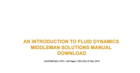 Read Online Introduction To Fluid Dynamics Middleman Solutions Manual 