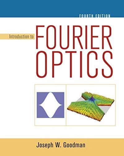 Read Introduction To Fourier Optics Goodman Pdf 