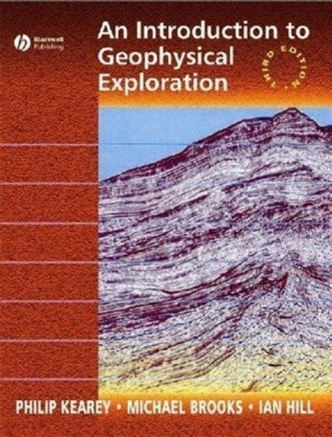 Read Online Introduction To Geophysical Exploration Ccsplc 