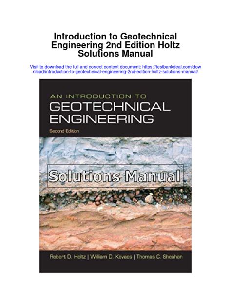 Download Introduction To Geotechnical Engineering Holtz Solutions Manual 
