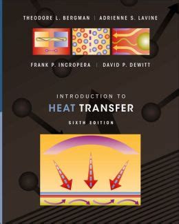 Full Download Introduction To Heat Transfer Incropera 6Th Edition 