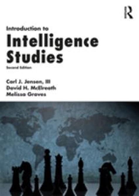 Read Introduction To Intelligence Studies 
