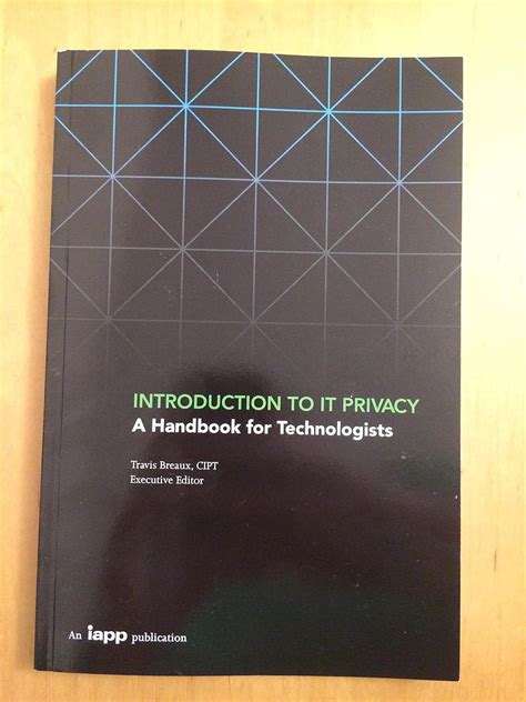 Full Download Introduction To It Privacy A Handbook For Technologists 