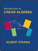 Full Download Introduction To Linear Algebra Gilbert Strang 4Th Edition Free Download 