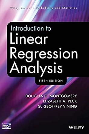 Read Introduction To Linear Regression Analysis Fourth Edition 