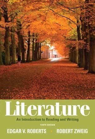 Full Download Introduction To Literature Roberts 10Th Edition 