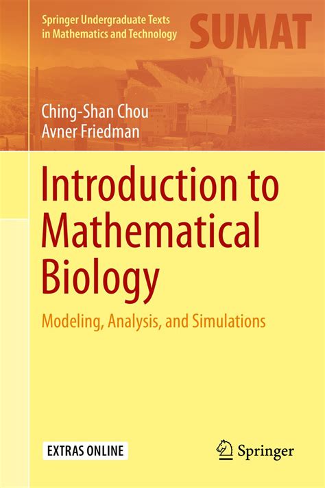 Download Introduction To Mathematical Biology Modeling Analysis And Simulations Springer Undergraduate Texts In Mathematics And Technology 