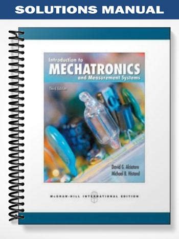 Download Introduction To Mechatronics And Measurement Systems 3Rd Edition Solution Manual 