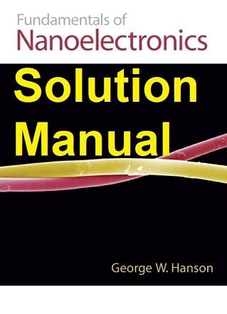 Download Introduction To Nanoelectronics Solution Manual 