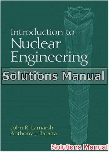 Read Introduction To Nuclear Engineering Solution Manual Lamarsh 