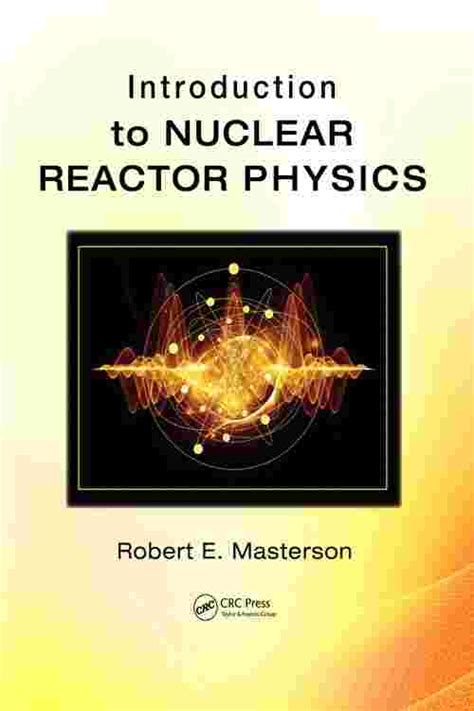 Read Introduction To Nuclear Reactor Solutions Manual Mg S 