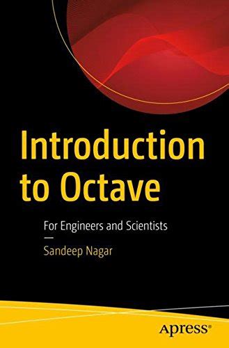 Read Introduction To Octave For Engineers And Scientists 