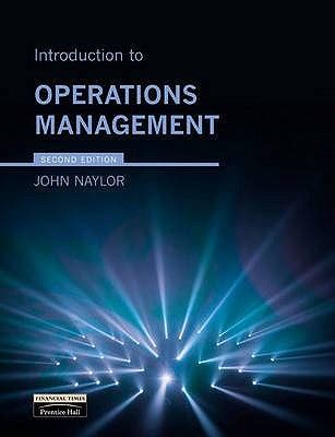 Download Introduction To Operations Management By John Naylor 