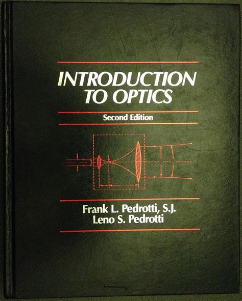 Read Online Introduction To Optics Pedrotti 2Nd Chapter 