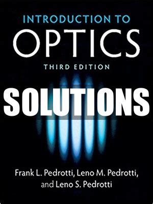 Read Introduction To Optics Pedrotti 3Rd Edition Solution 