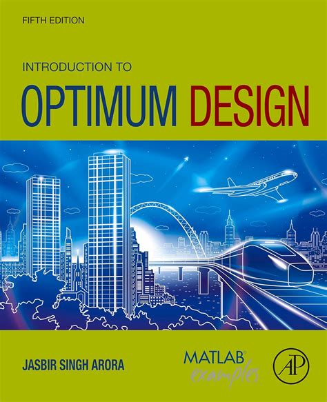 Full Download Introduction To Optimum Design Arora 